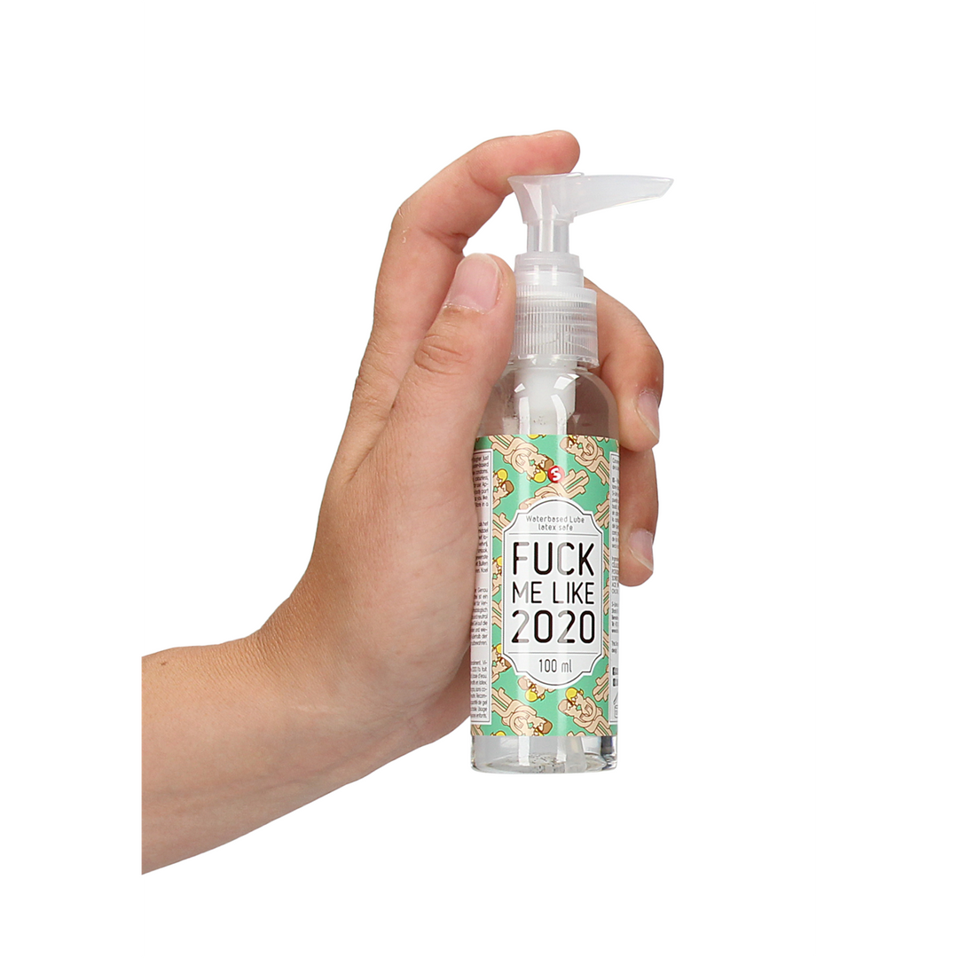 Fuck Me Like 2020 – Waterbased Lubricant – 3 fl oz / 100 ml